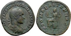Roman Imperial Coins GORDIAN II (238). Sestertius. Rome. Obv: IMP CAES M ANT GORDIANVS AFR AVG. Laureate, draped and cuirassed bust right. Rev: ROMAE AETERNAE / S C. Roma seated left on throne, holdin
