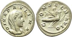 Roman Imperial Coins DIVA PAULINA (Died before 235). Denarius. Rome. Struck under Maximinus Thrax. Obv: DIVA PAVLINA. Veiled and draped bust right. Rev: CONSECRATIO. Diva Paulina, raising hand and hol