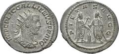 Roman Imperial Coins GALLIENUS (253-268). Antoninianus. Samosata. Obv: IMP C P LIC GALLIENVS P F AVG. Radiate, draped and cuirassed bust right. Rev: PIETAS AVGG. Valerian and Gallienus standing facing