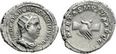 Roman Imperial Coins BALBINUS (238). Antoninianus. Rome. Obv: IMP CAES D CAE L BALBINVS AVG. Radiate, draped and cuirassed bust right. Rev: PIETAS MVTVA AVGG. Clasped hands. RIC 12. Condition: Very fi