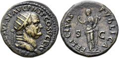 RÖMER RÖMISCHE KAISERZEIT. Vespasian, 69 - 79 n. Chr. AE Dupondius ø 26mm (10,37g). 74 n. Chr. Mzst. Rom. Vs.: IMP CAES VESP AVG P M TP COS V CENS, Kopf mit Strahlenkrone n. r. Rs.: FELICITA-S PVBLICA