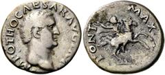 RÖMER RÖMISCHE KAISERZEIT. Otho, 69 n. Chr. Denar (3,10g). Mzst. Rom. Vs.: IMP M OTHO CAESAR AVG TR P, Kopf n. r. Rs.: PONT MAX, Otho mit Lanze reitet n. r. RIC 22; C. 12; BMC 12; BN 27. R! Leichte Tö