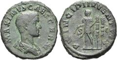 RÖMER RÖMISCHE KAISERZEIT. Maximus, 235 - 238 n. Chr. AE Sesterz ø 32mm (18,72g). 236 - 238 n. Chr. Mzst. Rom. Vs.: MAXIMVS CAES GERM, drapierte Büste n. r. Rs.: PRINCIPI IVVENTVTIS / S - C, Maximus s