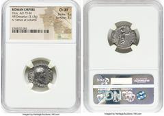 Ancients Roman Imperial Titus, as Augustus (AD 79-81). AR denarius (19mm, 3.13 gm, 6h). NGC Choice XF 5/5 - 3/5. Rome, after 1 July AD 79. IMP TITVS CAES VESPASIAN AVG P M, laureate head of Titus righ