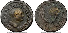 Ancients Roman Imperial Vespasian (AD 69-79). AE dupondius (27mm, 11.92 gm, 6h). NGC VF 4/5 - 2/5. Rome mint for Syria, ca. AD 74. IMP CAESAR VESPASIANVS AVG, laureate head of Vespasian right / PON•MA