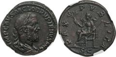 Pupienus (AD 238). Æ sestertius (19.07 gm).  Rome, April-June AD 238. Laureate, draped and cuirassed bust of Pupienus right / Pax seated left on throne, holding branch in her outstretched right hand a