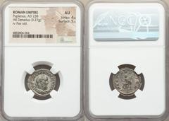 Ancients Roman Imperial Pupienus (April-June AD 238). AR denarius (21mm, 3.27 gm, 12h). NGC AU 4/5 - 5/5. Rome. IMP C M CLOD PVPIENVS AVG, laureate, draped and cuirassed bust of Pupienus right, seen f