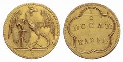 SAMMLUNG SCHWEIZ BASEL, Stadt 1/2 Dukat o.J. (um 1760). Stempelschneider Johann Ulrich Samson. Basilisk mit ausgebreiteten Flügeln nach links, den Kopf nach rechts gewandt. In der Rechten ovalen Basle