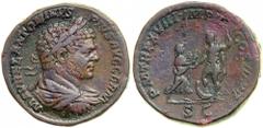 Caracalla, AD 198-217. AE Sestertius minted at Rome, AD 215. Laureate, cuirassed and draped bust right of Caracalla. Reverse: Caracalla in military dress, standing left, holding spear with foot on cro