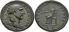 ROMAN EMPIRE ROMAN EMPIRE. TRAJAN. Sestertius. Rome (103). Laureate head with aegis right; IMP CAES NERVA TRAIAN AVG GERM DACICVS P M. Rev. Pax seated left with branch and sceptre; TR P VII IMP IIII C