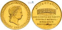Austrian Empire | Kaisertum Österreich Ferdinand I of Austria, Austrian Empire Gold token 1838 (Ducat). Coronation of the king of Lombardy-Venetia in Milan Ferdinand I. ( Österreich ), Kaisertum Öster