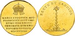 Austrian Empire / Kaisertum Österreich Francis I, Austrian Empire Gold Token 1808 - 3/4 Ducat, Maria Ludovica - coronation of queen of Hungary in Pressburg Rare! Franz I., Kaisertum Österreich Goldjet