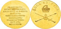 Franz II - Coronation Medals and Tokens Francis II, House of Habsburg Gold Token 1792 (3/4 Ducat), Coronation of the roman emperor in Frankfurt am Main Scratch Rare! Franz II., RDR Goldjeton 1792 (3/4