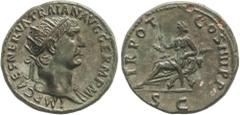 ROMAN COINS: ROMAN EMPIRE Roman Coins Dupondio. 98-99 d.C. TRAJANO. Anv.: IMP. CAES. NERVA TRAIAN. AVG. GERM. P. M. Cabeza radiada a derecha. Rev.: TR. POT. COS. III P. P. S. C. Abundancia sentada a i