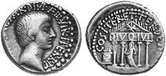 ARCHITEKTURDARSTELLUNGEN AUF ANTIKEN MüNZEN RöMISCHE MüNZEN IMPERATORISCHE PRäGUNGEN Octavianus, seit 44 Imperator. No.: 239 Schätzpreis - Estimation EUR 260.- Denar, 36. IMP CAESAR DIVI F III VIR ITE