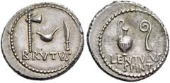 ROMAN REPUBLICAN COINS Brutus with P. Cornelius Lentulus Spinther, early 42 BC. Denarius (Silver, 12mm, 3.91 g), military mint, probably at Smyrna. BRVTVS Axe, simpulum and knife. Rev. LENTVLVS / SPIN