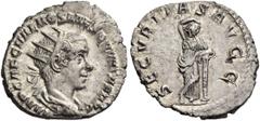 ROMAN IMPERIAL COINS Hostilian, 251. Antoninianus (Silver, 21mm, 3.59 g 12), Rome. IMP CAE C VAL HOS MES QVINTVS AVG Radiate, draped and cuirassed bust of Hostilian to right. Rev. SECVRITAS AVGG Secur