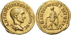 ROMAN COINS Herennius Etruscus, as Caesar, 249-251. Aureus (Gold, 20 mm, 4.41 g, 1 h), Rome, c. 250-251. Q HER ETR MES DECIVS NOB C Bare-headed and draped bust of Etruscus to right. Rev. PRINCIPI IVVE