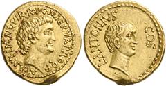 ROMAN COINS Mark Antony and Lucius Antony, 41 BC. Aureus (Gold, 21 mm, 8.05 g, 12 h), mint travelling with Mark Antony, struck under the moneyer M. Cocceius Nerva. M · ANT · I(MP) · (AV)G VIR · R · P 