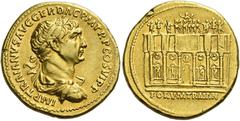 The Roman Empire Trajan, 98 – 117. Aureus 112-114, AV 7.29 g. IMP TRAIANVS AVG GER DAC P M TR P COS VI P P Laureate, draped and cuirassed bust r. Rev. Façade of Trajan's forum showing main entrance fl