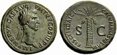 The Roman Empire Nerva, 96 – 98 Sestertius 97, Æ 2.91 g. IMP NERVA CAES AVG – P M TR P COS III P P Laureate head r. Rev. FISCI IVDAICI CALVMNIA SVBLATA S – C Palm tree with two clusters of dates. C 57