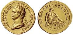 The Roman Empire Domitian augustus, 81 – 96 Aureus 84, AV 7.69 g. IMP CAES DIVI – VESP F DOMITIAN AVG Laureate and draped bust l. Rev. GERMANICVS COS X Germania seated r. on shield, in attitude of mou