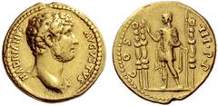 The Roman Empire Hadrian augustus, 117 – 134 Aureus probably soon after the death of Hadrian in 138, AV 7.22 g. HADRIANVS – AVGVSTVS Bare youthful head r., with drapery on l. shoulder. Rev. COS – III·