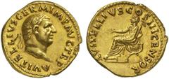 The Roman Empire Vitellius, April - December 69 No.: 44 Schätzpreis - Estimate CHF 40000.- Aureus April-December 69, 7.30 g. A VITELLIVS GERM IMP AVG TR P Laureate head r. Rev. L VITELLIVS COS III CEN