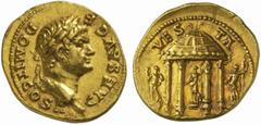 The Roman Empire Domitian Caesar, 72 - 79 No.: 56 Schätzpreis - Estimate CHF 9000.- Aureus circa 73, 7.37 g. CAES AVG F DOMIT COS II Laureate head r. Rev. VES - TA Round temple of Vesta with four colu