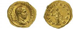 The Roman Empire Volusian, 251 - 253 No.: 189 Schätzpreis - Estimate CHF 9000.- Aureus circa 251-253, 3.91 g. IMP CAE C VIB VOLVSIANO AVG Laureate and draped bust r. Rev. AETERNITAS AVGG Aeternitas st