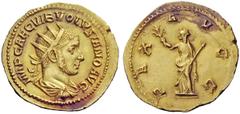 The George W. La Borde Collection of Roman Aurei Part I THE ROMAN EMPIRE Volusian, 251 – 253 Binio 251-253, AV 5.08 g. IMP CAE C VIB VOLVSIANO AVG Radiate, draped and cuirassed bust r. Rev. PAX AVGG P