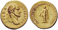 THE ROMAN EMPIRE Galba, 68 – 69 Aureus, restitution issue by Trajan circa 112-117, AV 7.30 g. GALBA – IMPERATOR Laureate bust r. Rev. IMP CAESAR TRAIAN AVG GER DAC P P REST Libertas standing l., holdi