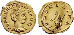 THE ROMAN EMPIRE Salonina, wife of Gallienus Aureus, Viminacium 261-262, AV 3.95 g. CORN SALONINA AVG Diademed and draped bust r. Rev. IVNO REGINA Juno, veiled and draped, standing l., holding patera 