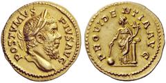 THE ROMAN EMPIRE Postumus, 260 -269 Aureus, Lugdunum 263, AV 5.40 g. POSTVMVS – PIVS AVG Laureate head r. Rev. PROVIDENTIA AVG Providentia standing l., leaning against column, holding cornucopiae and 