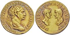 The Roman Empire Trajan, 98 – 117 Aureus circa 112-113, AV 7.12 g. IMP TRAIANVS AVG GER DAC P M TR P COS VI P P Laureate, draped and cuirassed bust r. Rev. DIVI NERVA ET TRAIANVS PAT Confronted busts 