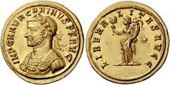 The Roman Empire Carinus, 283 – 285. Aureus, Siscia 284, AV 6.11 g. Description: IMP C M AVR CARINVS P F AVG Laureate and cuirassed bust l. Rev. LIBERA – LITAS AVG Liberalitas standing l., holding tes
