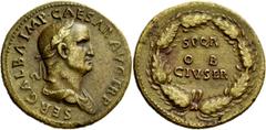 The Roman Empire Galba, 68 – 69 Sestertius circa October 68, Æ 24.88 g. SER GALBA IMP CAESAR AVG TR P Draped bust r. Rev. S P Q R / O B / CIV SER within oak-wreath. C 294. BMC p. 327 note ‡. RIC 405. 