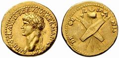 The Roman Empire In the name of Nero Claudius Drusus, father of Claudius No.: 18 Schätzwert/Estimation: CHF 14000 d=20 mm Aureus circa 41-45, 7.71 g. NERO CLAVDIVS DRVSVS GERMANICVS IMP Laureate head 