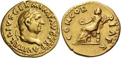 The Roman Empire Vitellius, January – December 69. Aureus 69, AV 7.29 g. Laureate head r. Rev. Concordia seated l., holding patera and cornucopiae. C 17. RIC 89. Calicó 542. Mazzini 17 (this coin). Ve