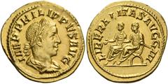 The Roman Empire Philip II augustus, 247 – 249. Aureus 247, AV 4.70 g. IMP PHILIPPVS AVG Laureate and draped bust r. Rev. LIBERALITAS AVGG III Philip I and II seated l. on curule chairs, extending r. 