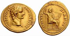 An Important Collection of Roman Gold Coins Part I The Roman Empire Tiberius, 14 – 37 No.: 8 Estimate: CHF 5500 d=22 mm Aureus, Lugdunum 14-37, 7.72 g. TI CAESAR DIVI – AVG F AVGVSTVS Laureate head r.