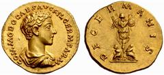 An Important Collection of Roman Gold Coins Part I The Roman Empire Commodus Caesar, 166 – 177 No.: 35 Estimate: CHF 16000 d=20 mm Aureus 175-176, 7.29 g. COMMODO CAES AVG FIL GERM SARM Bare-headed, d