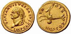 The Roman Empire Vespasian, 69 – 79 No.: 40 Estimate: CHF 26000 d=20 mm Aureus 79, AV 7.27 g. IMP CAESAR VESPASIANVS AVG Laureate head r. Rev. TR – POT X – COS VIIII Capricorn standing l.; below, glob