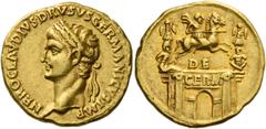 The Roman Empire In the name of Nero Claudius Drusus, brother of Tiberius and father of Claudius. Aureus 41-45, AV 7.83 g. NERO CLAVDIVS DRVSVS GERMANICVS IMP Laureate head l. Rev. Triumphal arch surm