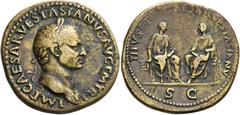 The Roman Empire Vespasian, 69 – 79. Sestertius 71, Æ 24.77 g. IMP CAESAR VESPASIANVS AVG P M TR P Laureate bust r., wearing aegis. Rev. TITVS ET [D] CAESAR VESPASIANV S C Titus and Domitian seated r.