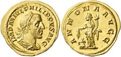 The Roman Empire Philip I, 244 – 249. Aureus 244-247, AV 4.58 g. IMP M IVL PHILIPPVS AVG Laureate, draped and cuirassed bust r. Rev. ANNONA AVGG Annona standing l., holding corn ears over modius and c