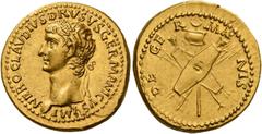 The Roman Empire In the name of Nero Claudius Drusus, brother of Tiberius and father of Claudius Aureus circa 41-45, AV 7.81 g. NERO CLAVDIVS DRVSVS GERMANICVS IMP Laureate head l. Rev. DE – GE – R – 