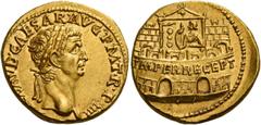 The Roman Empire Claudius, 41 – 54 Aureus 45, AV 7.82 g. [TI CL]AVD CAESAR·AVG P M T·R·P IIII Laureate head r. Rev. IMPER RECEPT inscribed on praetorian camp, at the door of which stands Claudius with