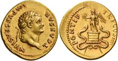 The Roman Empire Titus caesar, 69 – 79 Aureus 75, AV 7.28 g. T CAESAR – IMP VESPASIAN Laureate head r. Rev. PONTIF – TR P COS IIII Victory standing l. on cista mistica, holding wreath in r. hand and p