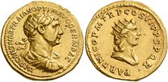 The Roman Empire Trajan augustus, 98 – 117 Aureus circa 116-117, AV 7.23 g. IMP CAES NER TRAIAN OPTIM AVG GERM DAC Laureate, draped and cuirassed bust r. Rev. PARTHICO P M TR P COS VI P P S P Q R Drap